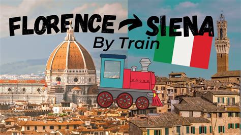 siena to firenze train|More.